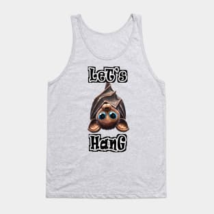 Let's Hang Tank Top